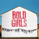 Casting Announced For Citizens Theatre's Timely Revival Of BOLD GIRLS Video