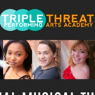 Triple Threat Performing Arts Academy Announces Members Of Inaugural Pre-Professional