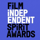 Film Independent Announces Call for 2019 Entries and Sets Date for 2020 Awards