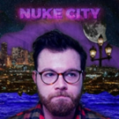 Highly Anticipated Web Series NUKE CITY To Debut On Amazon Prime Video