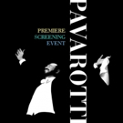 PAVAROTTI Premiere Screening Comes to Theaters Nationwide This June Video