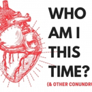 WHO AM I THIS TIME? By Aaron Posner Comes to Chain Theatre Photo