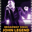 Eden Espinosa, J. Harrison Ghee & More Stars Set For BROADWAY SINGS JOHN LEGEND Video