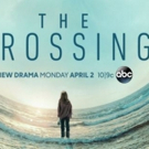Video: ABC Releases the Pilot Episode of Its Upcoming New Drama THE CROSSING Photo