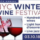 New York Wine Events to Present 9th Annual NYC Winter Wine Fest Saturday, March 10…