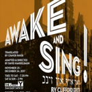 New Yiddish Rep to Stage Clifford Odets' AWAKE AND SING! This Fall Photo