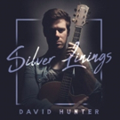 BWW Interview: David Hunter On The SILVER LININGS EP