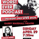WORST EVER LIVE Podcast Premieres At The Garry Marshall Theatre Video