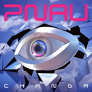 PNAU Unveil New Album 'Changa' Out Now Via etcetc Photo