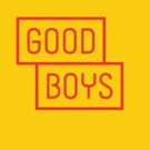 Pasadena Playhouse Announces LA Premiere of GOOD BOYS Video