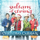 Sultans of String Get Set For Their Christmas Caravan To Ride On Tour