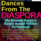 The Kennedy Dancers Present DANCES FROM THE DIASPORA Photo
