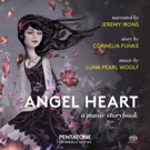 Enter A Haunting World Of Dreams & Lullabies With ANGEL HEART: A MUSICAL STORYBOOK Video