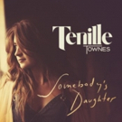 Tenille Townes' SOMEBODY'S DAUGHTER Music Video Premieres Today