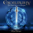 'Excalibur IV' The Dark Age of the Dragon The Rock Opera Album, Out Now Video