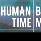 UC San Diego Theatre & Dance To Present GradWORKS 2018: THE HUMAN BODY TIME MACHINE Video