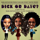 DICK OR DATE? Comes to POPArt Theatre Photo