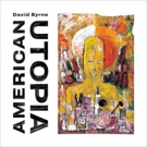 David Byrne's AMERICAN UTOPIA Nominated For Best Alternative Album Grammy Award Video