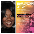 CHICAGO Stars to Perform at Broadway at W with DEAR EVAN HANSEN's Kristolyn Lloyd Video