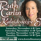 Ruth Carlin to Debut New Show KALEIDOSCOPE EYES at Don't Tell Mama Video