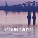 Eric Brace, Peter Cooper & Thomm Jutz To Release RIVERLAND