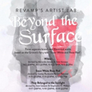 Plays & Players to Present ReVamp's 'BEYOND THE SURFACE' Series Photo