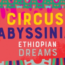 The New Victory Theater Presents CIRCUS ABYSSINIA: ETHIOPIAN DREAMS Photo