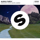 Alok & Yves V's 'Innocent' ft. Gavin James Out Now Via Spinnin Records Video