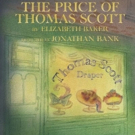 THE PRICE OF THOMAS SCOTT Begins Tomorrow at The Mint