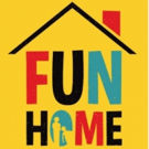 BWW Feature: FUN HOME at Upcoming Tour - Only 2 Weeks! Photo