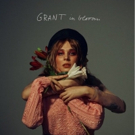GRANT Releases New Single CATCHER IN THE RYE Today + Debut Album IN BLOOM Out June 1 Video