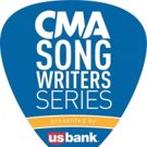 CMA Songwriters Series Presented by U.S. Bank Visits Cincinnati Featuring Sara…