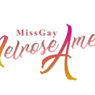 Don't Miss The Miss Gay Melrose America Pageant Tomorrow Photo
