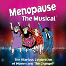 MENOPAUSE THE MUSICAL Returns To Providence Photo
