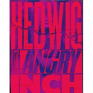 The Umbrella Performing Arts Presents HEDWIG AND THE ANGRY INCH