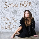 Sutton Foster Releases Second Single from New Album