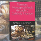 C Diff Foundation Releases NUTRITION: MANAGING MEALS THROUGH A C. DIFFICILE INFECTION