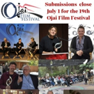 Ojai Film Festival Deadline For Submissions Is Rapidly Approaching For Both Films And Photo