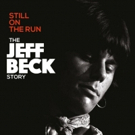 STILL ON THE RUN: THE JEFF BECK STORY To Air On Showtime Today Video