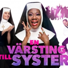 SISTER ACT (EN VÄRSTING TILL SYSTER) Comes To The China Theater