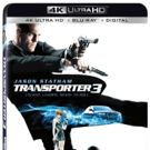 TRANSPORTER 3 Arrives On 4K Ultra HD Combo Pack, Blu-ray™ and Digital August 7 Video