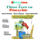 Italytime Cultural Center Presents its First Play of the Season THREE EYES ON PINOCCH Photo