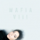 Wafia's VIII EP Out Today On Future Classic