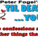 Peter Fogel's 'Til Death Do Us Part… You First!' Comes to Ft. Lauderdale's Art Serv Photo