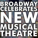 BROADWAY CELEBRATES NEW MUSICAL THEATRE at 54 Below