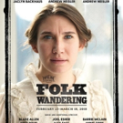 Tickets Now On Sale for All Performances of Pipeline Theatre Company's FOLK WANDERING Photo