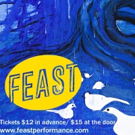 FEAST Returns to Under St. Marks Theater Photo