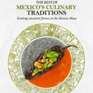 Top Mexican Chefs Star with Traditional Cuisine in Best of Mexico 2018 at Grand Velas Photo