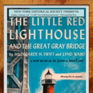 THE LITTLE RED LIGHTHOUSE AND THE GREAT GRAY BRIDGE Comes to New-York Historical Soci Photo