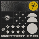 Prettiest Eyes Announce New LP Photo